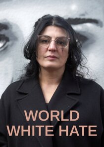 Der weiße Hass