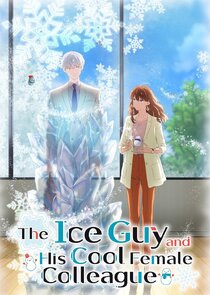 The Ice Guy and His Cool Female Colleague