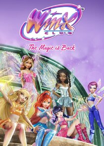 Winx Club: The Magic is Back