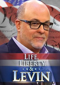 Life, Liberty & Levin