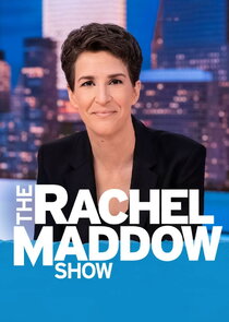 The Rachel Maddow Show