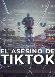 El Asesino de TikTok