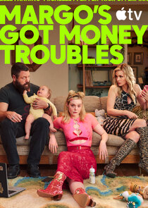 Margo's Got Money Troubles