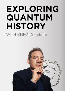 Exploring Quantum History with Brian Greene