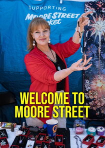 Welcome to Moore Street