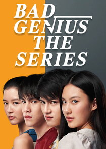 Bad Genius: The Series