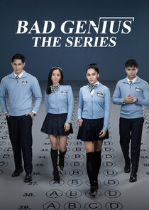 Bad Genius: The Series