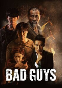Bad Guys