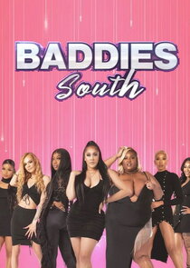 Baddies South