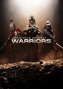 History's Greatest Warriors