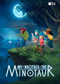 My Brother the Minotaur