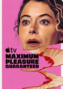 Maximum Pleasure Guaranteed