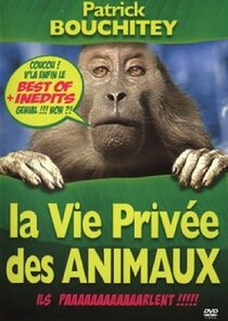 La vie privée des animaux