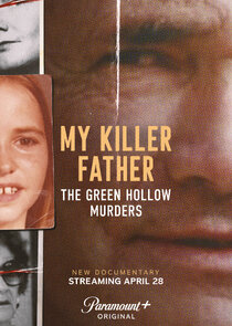 My Killer Father: The Green Hollow Murders
