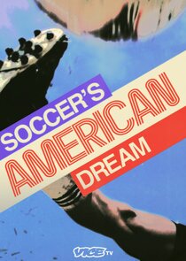Soccer's American Dream