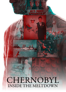 Chernobyl: Inside the Meltdown