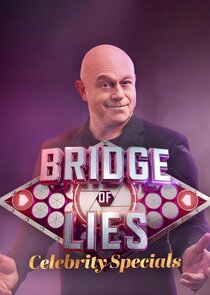Bridge of Lies Celebrity Specials