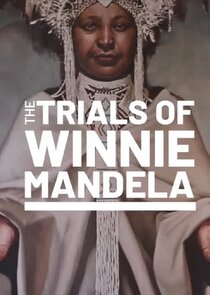The Trials of Winnie Mandela