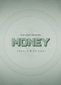 Tom Scott Presents: Money