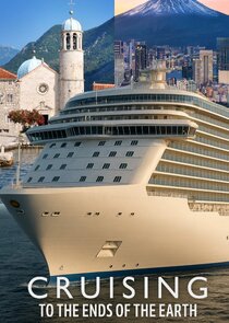 Cruising to the Ends of the Earth