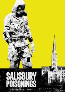 Salisbury Poisonings: The Untold Story
