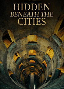 Hidden Beneath the Cities
