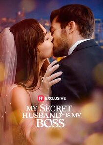 My Secret Husband Is My Boss