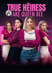 True Heiress vs. Fake Queen Bee
