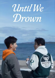 Until We Drown