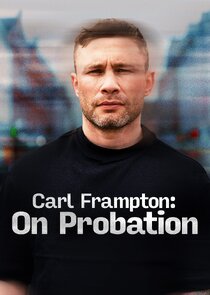 Carl Frampton - On Probation
