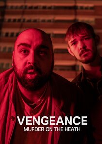 Vengeance: Murder on the Heath poster