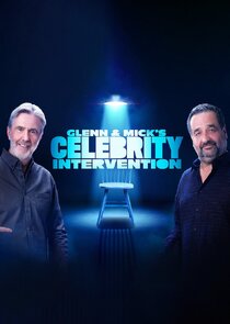 Glenn & Mick's Celebrity Intervention