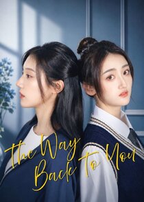 The Way Back To You
