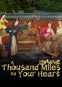 A Thousand Miles to Your Heart