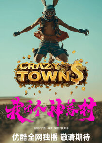 Crazy Towns