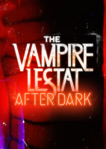 The Vampire Lestat: After Dark