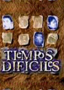 Tiempos difíciles