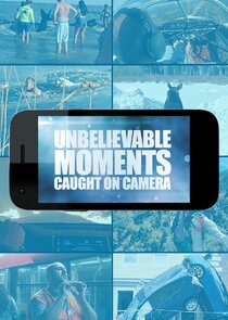 Unbelievable Moments Caught on Camera