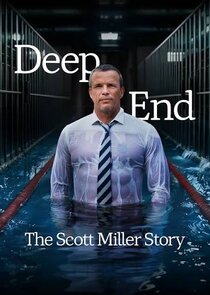 Deep End: The Scott Miller Story poster