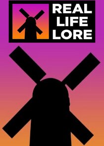 Real Life Lore