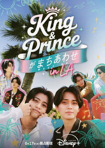 King & Prince: Our Meet-Up in LA