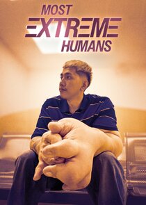 Most Extreme Humans