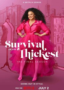 Survival of the Thickest