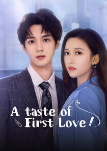 A Taste of First Love