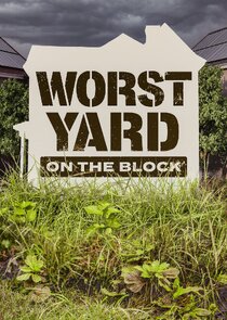 Worst Yard on the Block poster
