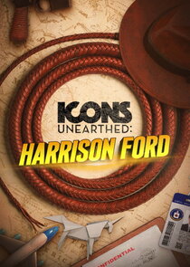 Icons Unearthed: Harrison Ford poster