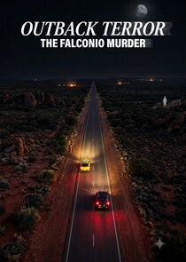 Outback Terror: The Falconio Murder