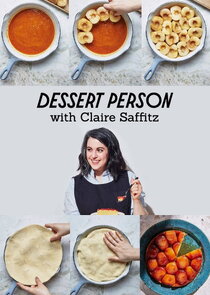 Dessert Person with Claire Saffitz