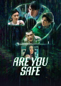 Are You Safe?