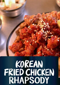 Korean Fried Chicken Rhapsody poster
